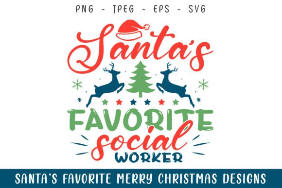 Download Santa's Favorite Worker Merry Christmas - Premium Resources