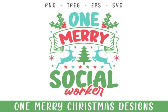 Download One Merry Social Worker Christmas Svg - Worker Collection